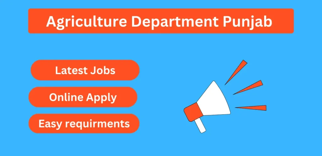 Agriculture Department Punjab Jobs 2024 – Latest Advertisement Online Apply