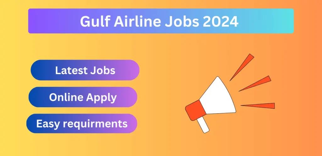 Gulf Airline Jobs 2024 Pakistan Online Apply