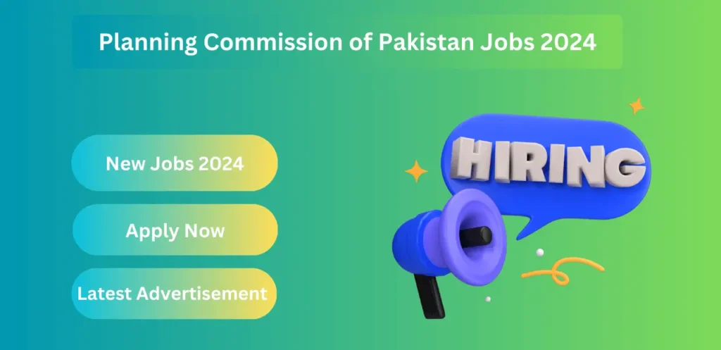 Planning Commission of Pakistan Jobs 2024 – Latest Advertisement Online Apply